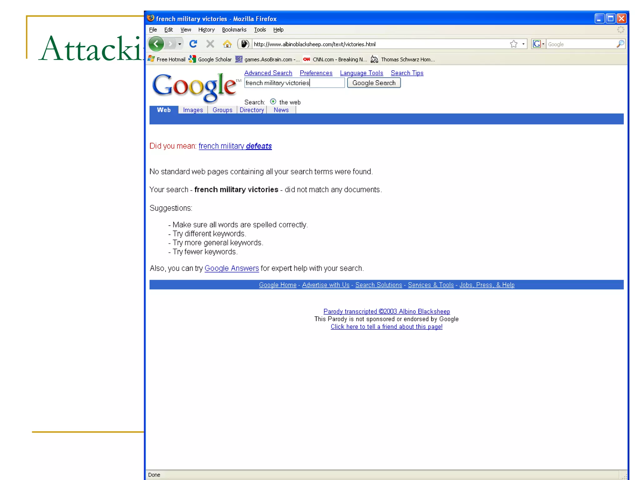 Attacking other users: XSS
 