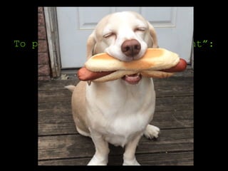 === Manual Testing ===
To prevent “death by PowerPoint”:
 