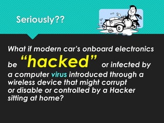 Hacking your Connected Car: What you need to know NOW | PPTX