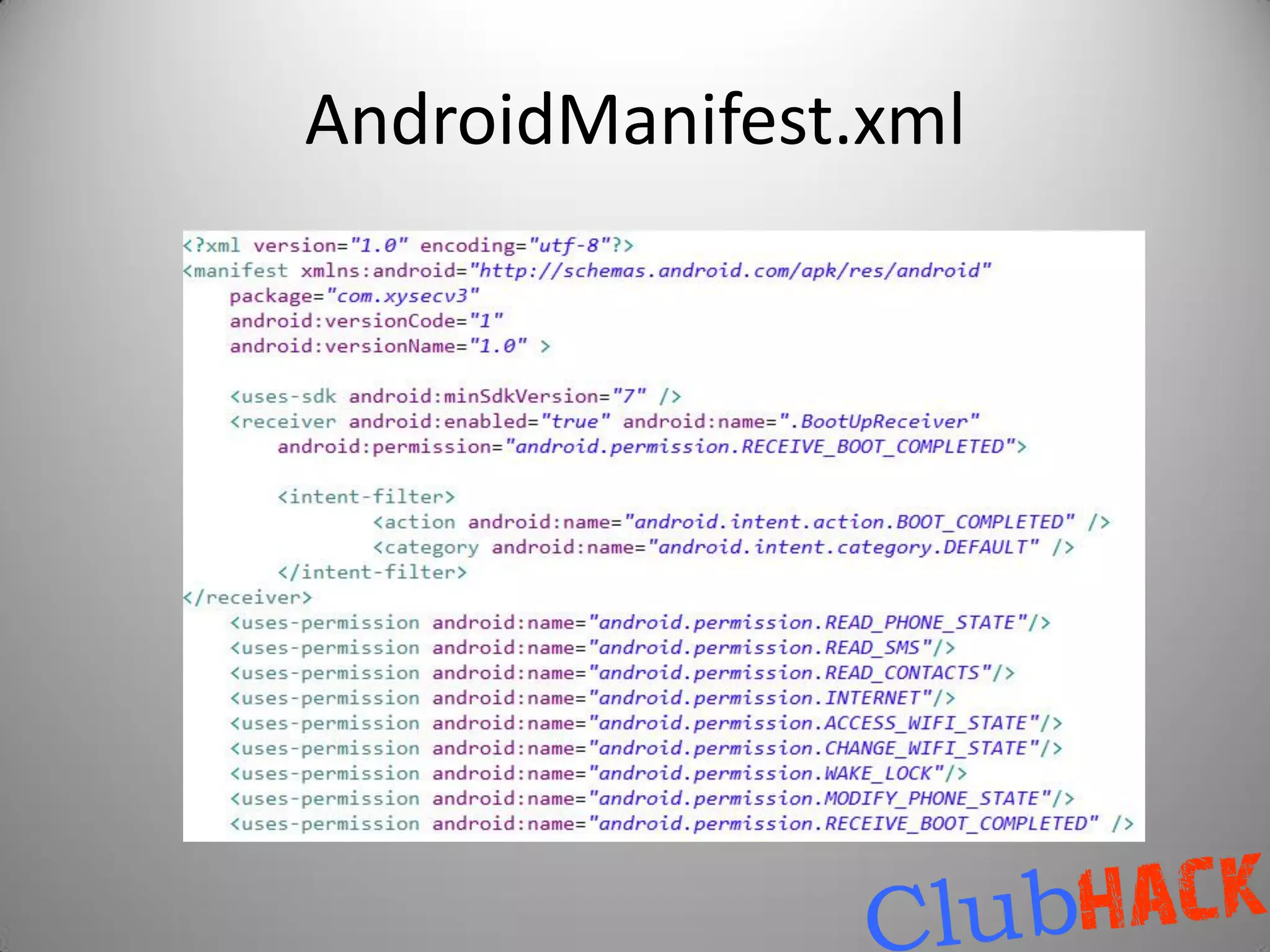 AndroidManifest.xml
 