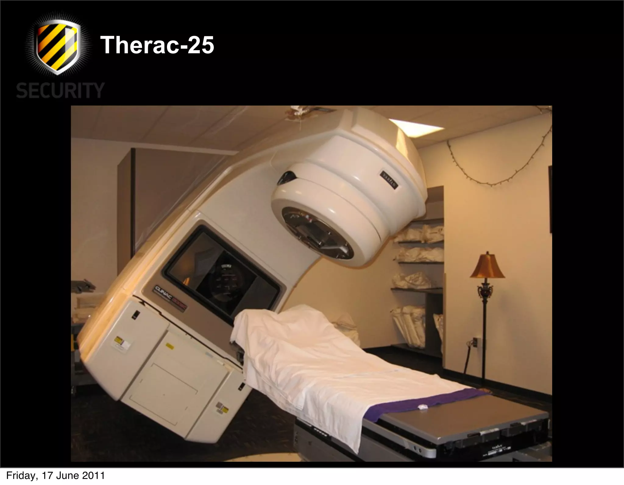 Therac-25




Friday, 17 June 2011
 