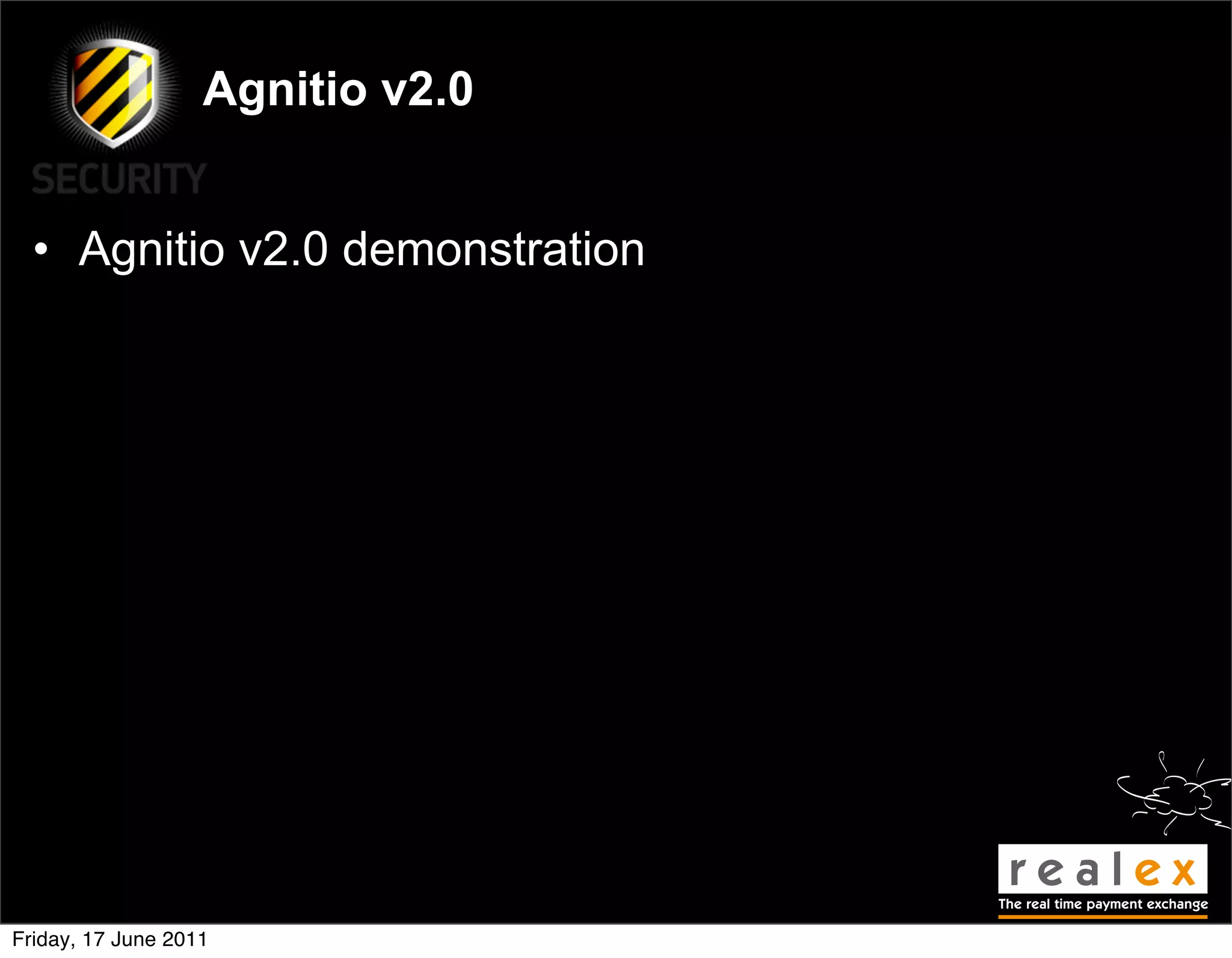 Agnitio v2.0


  • Agnitio v2.0 demonstration




Friday, 17 June 2011
 