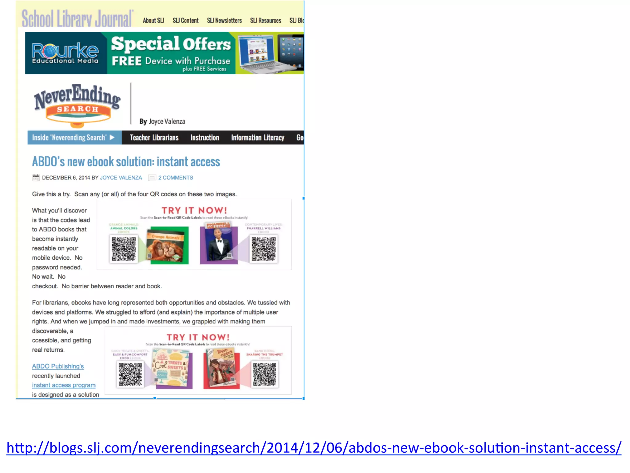 h#p://blogs.slj.com/neverendingsearch/2014/12/06/abdos-­‐new-­‐ebook-­‐solu4on-­‐instant-­‐access/	
  
	
  
 