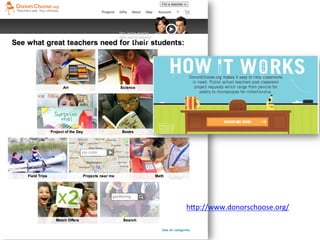 h#p://www.donorschoose.org/	
  
	
  
 