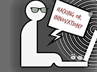 S
Always demonstrating
your passion for this
profession and
your community
Are you modeling this passion, imagination and hacker spirit?
 