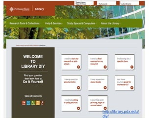 http://library.pdx.edu/
diy/
 