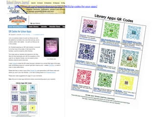 h#p://blogs.slj.com/neverendingsearch/2013/08/31/qr-­‐codes-­‐for-­‐your-­‐apps/	
  
	
  
 