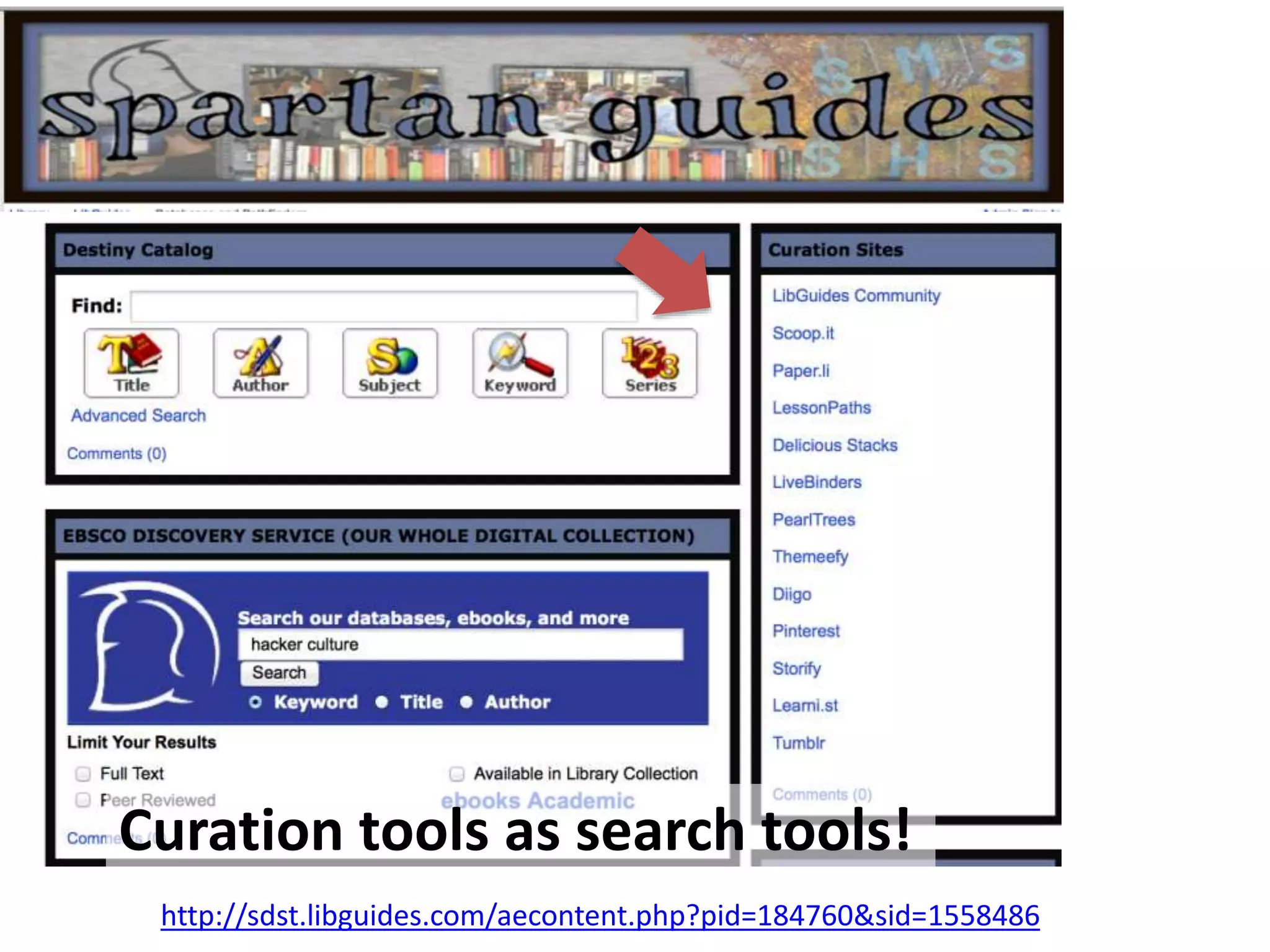 Curation tools as search tools!
http://sdst.libguides.com/aecontent.php?pid=184760&sid=1558486
 