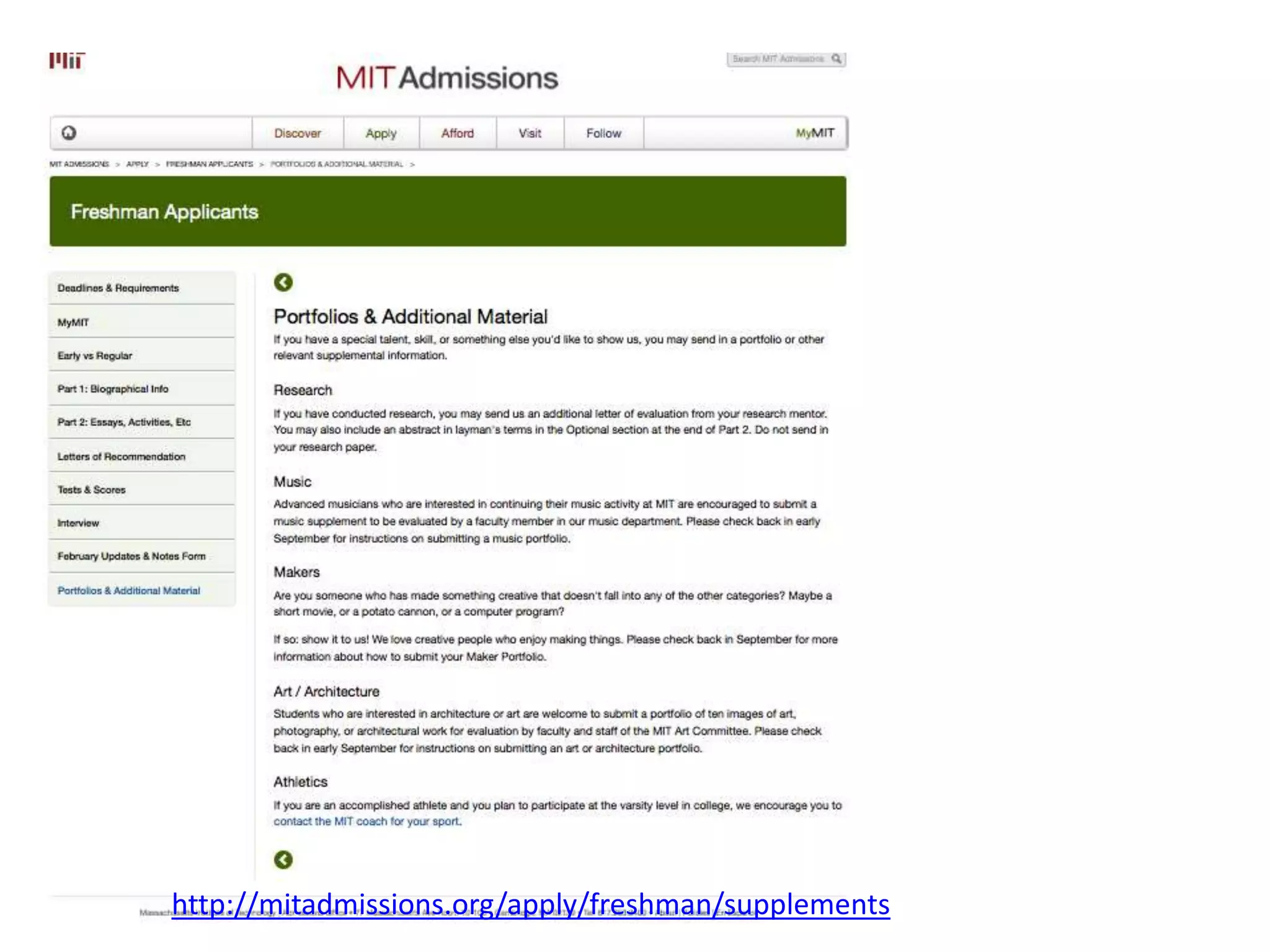 http://mitadmissions.org/apply/freshman/supplements
 