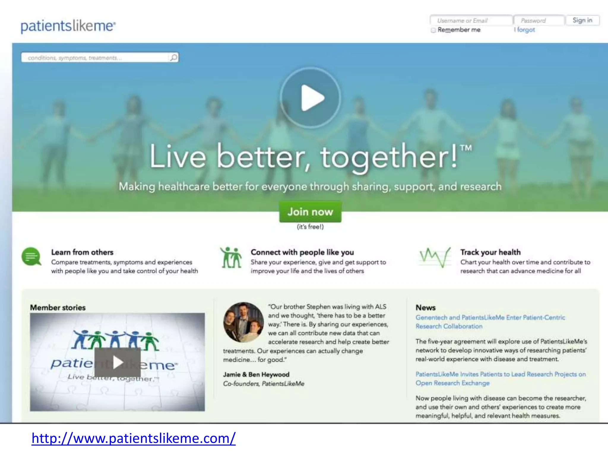 http://www.patientslikeme.com/
 