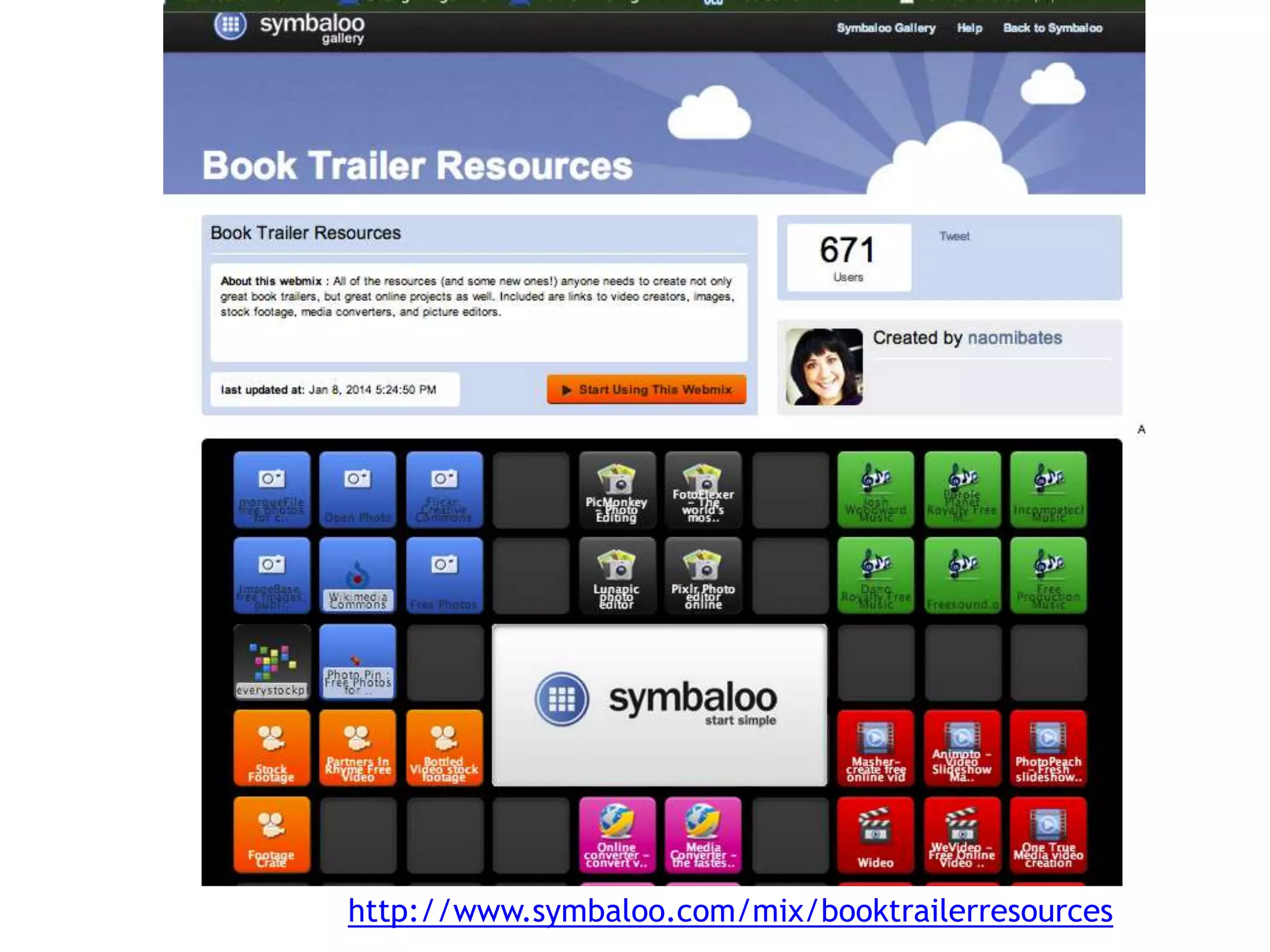 http://www.symbaloo.com/mix/booktrailerresources
 