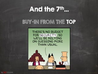 HACK.LU 2016NETSQUARE
BUY-IN FROM THE TOP
And the 7th...
 