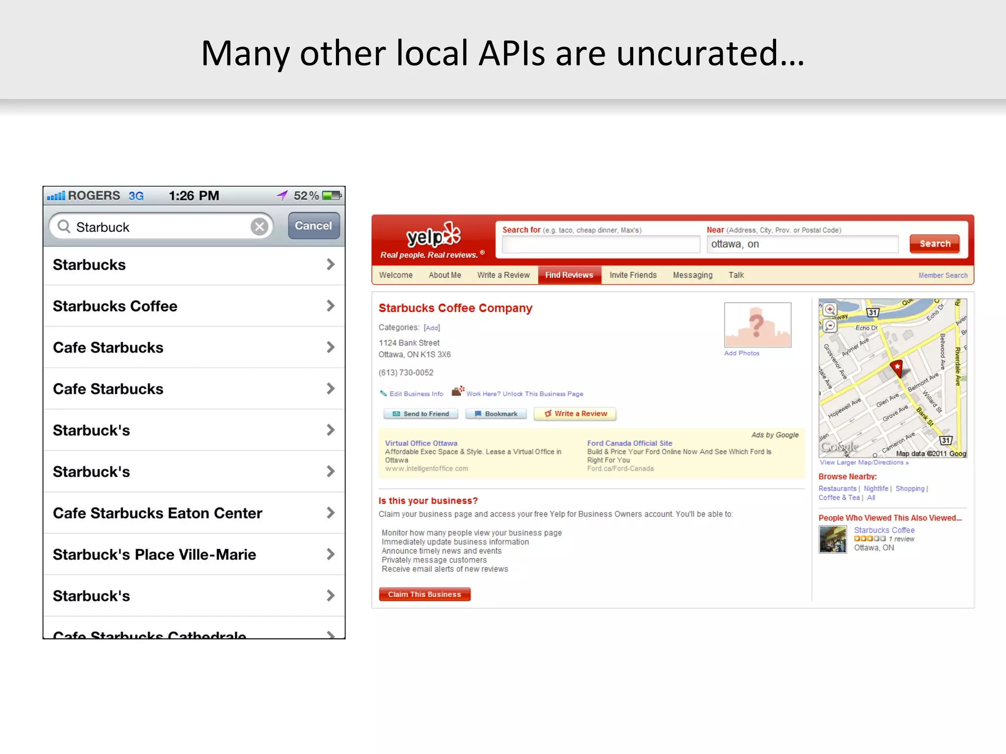 Many other local APIs are uncurated… 
