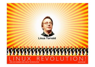 Linus Torvald
 