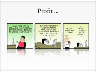 Profit ...
 