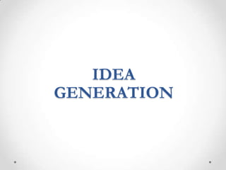 From Idea to Execution - How to get an Idea? | PPTX