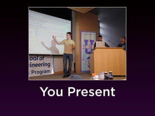 You Present
 