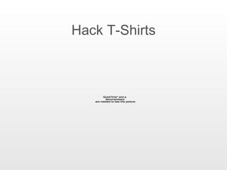 Hack T-Shirts 