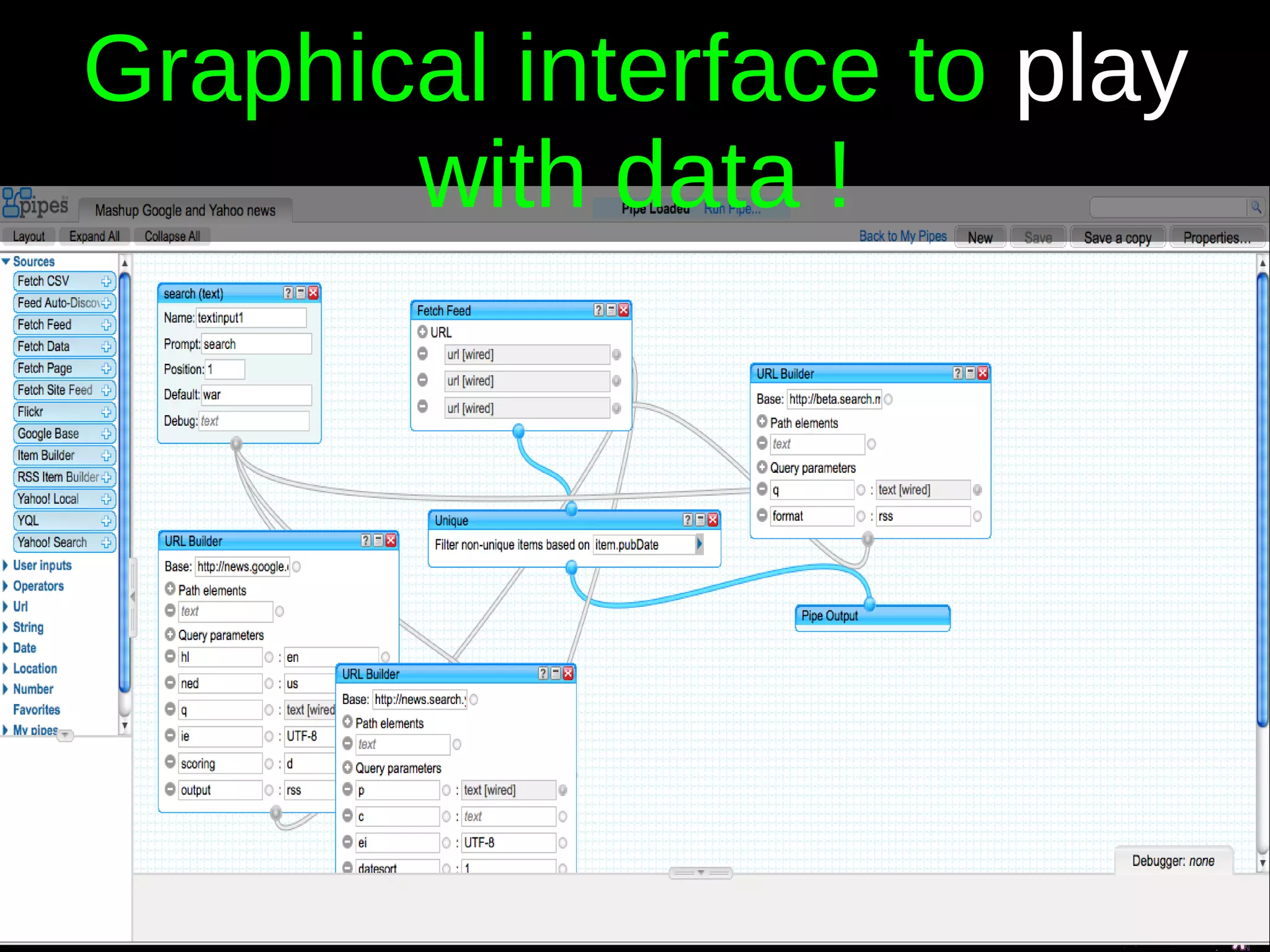Graphical interface to  play  with data ! 