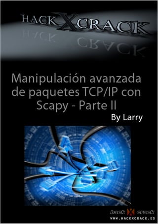 Hack x crack_scapy2