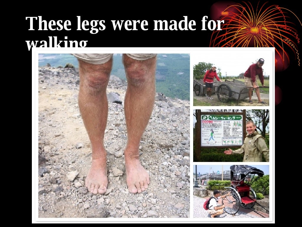 These legs were made for