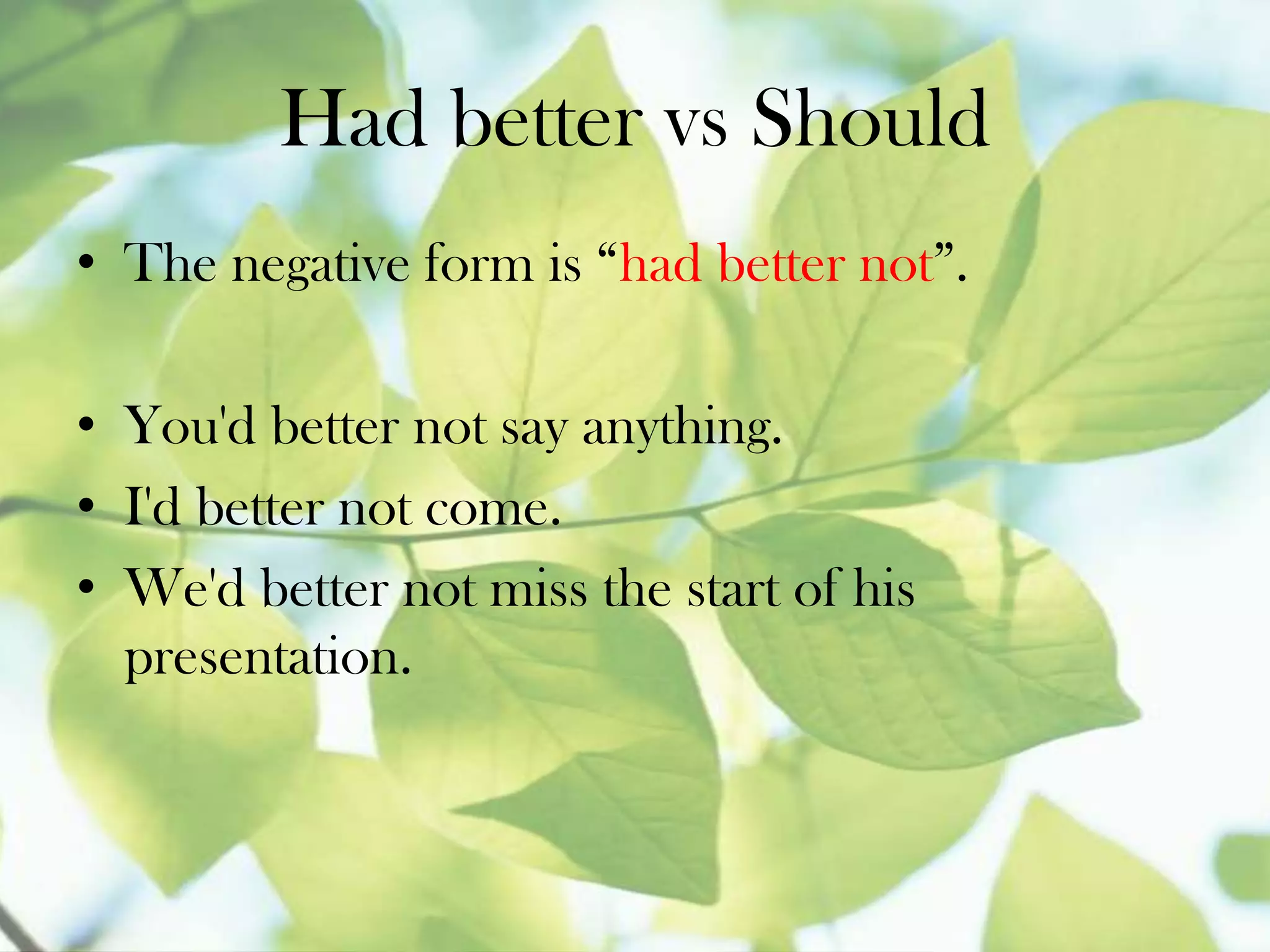 Had Better Vs Should Pptx Had Better Vs Should Pptx