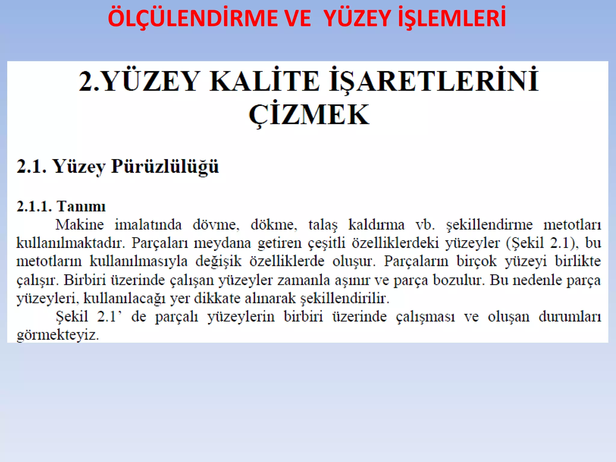 HADDELEMENİN MEKANİK ESASLARI  