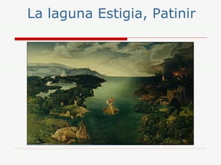 La laguna Estigia, Patinir