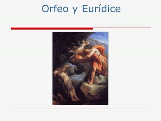 Orfeo y Eurídice