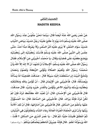 Hadits Arba'in Nawawy 9
ğ
HADITS KEDUA
W
ªª ­
W
W
W
WW
K
W
¯KWW
K
WW
KKzx
 