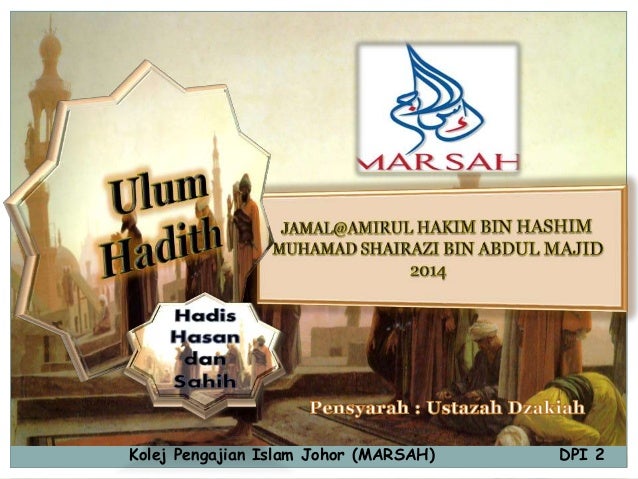 Hadis Hasan dan Hadis sahih - MARSAH