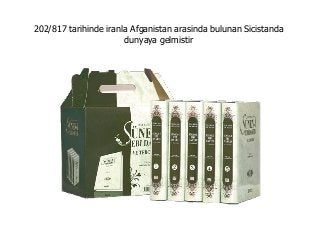 202/817 tarihinde iranla Afganistan arasinda bulunan Sicistanda
dunyaya gelmistir
 