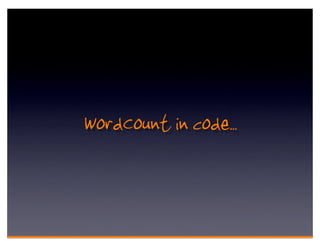 WordCount in code..
 
