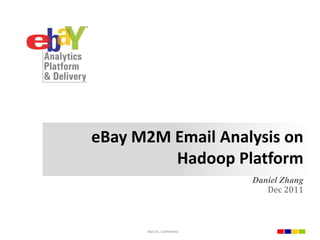 eBay基于Hadoop平台的用户邮件数据分析