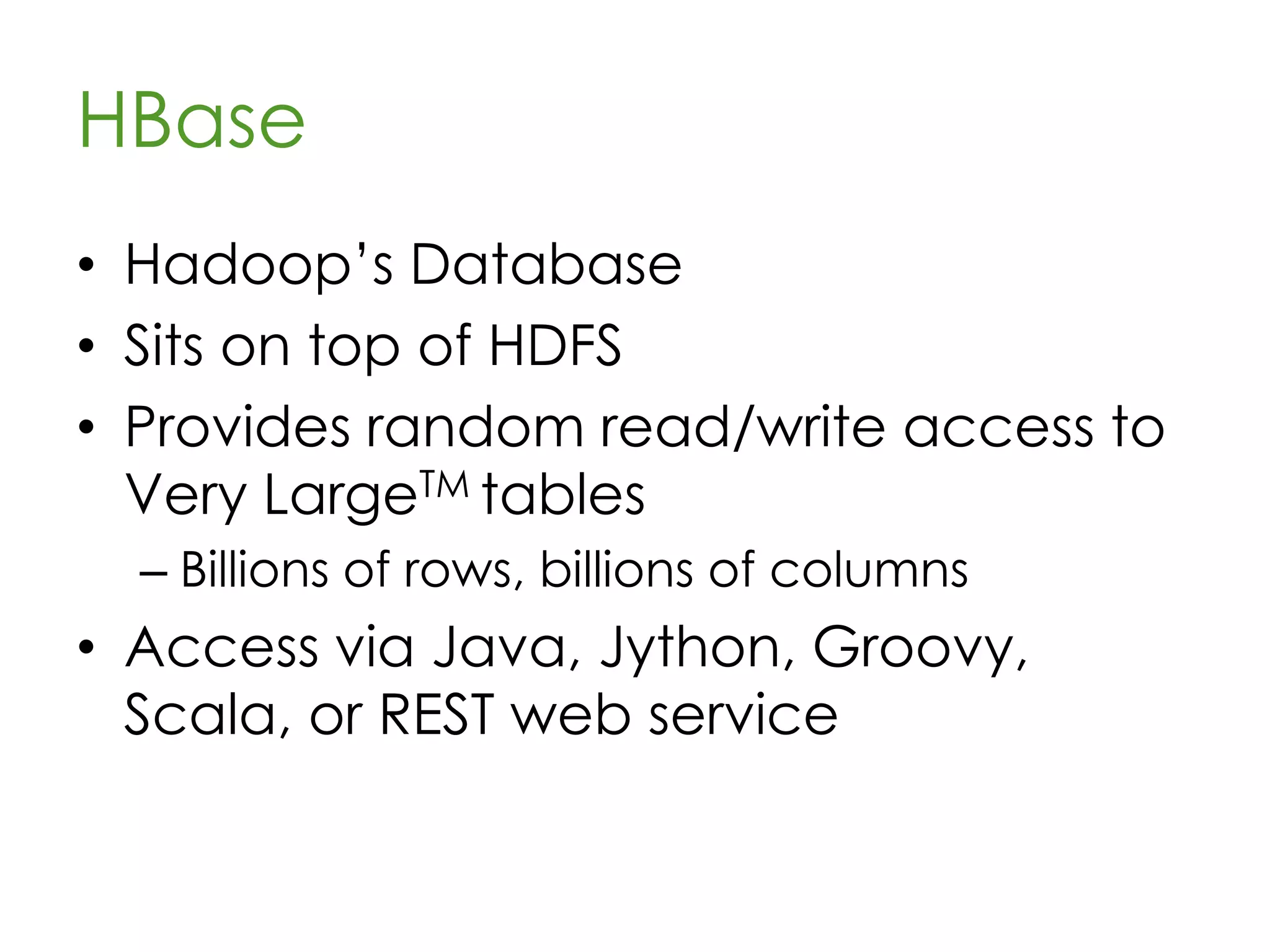 MapReduce
Layer
HDFS Layer
Multi-Node Cluster
Master Slave
NameNod
e
DataNodeDataNode
JobTracker
TaskTracker TaskTracker
 