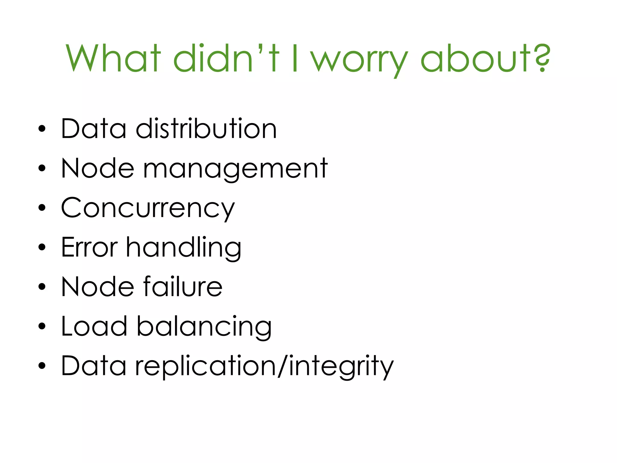 MapReduce Example
function map(Str name, Str document):
for each word w in document:
increment_count(w, 1)
function reduce(Str word, Iter partialCounts):
sum = 0
for each pc in partialCounts:
sum += ParseInt(pc)
return (word, sum)
 
