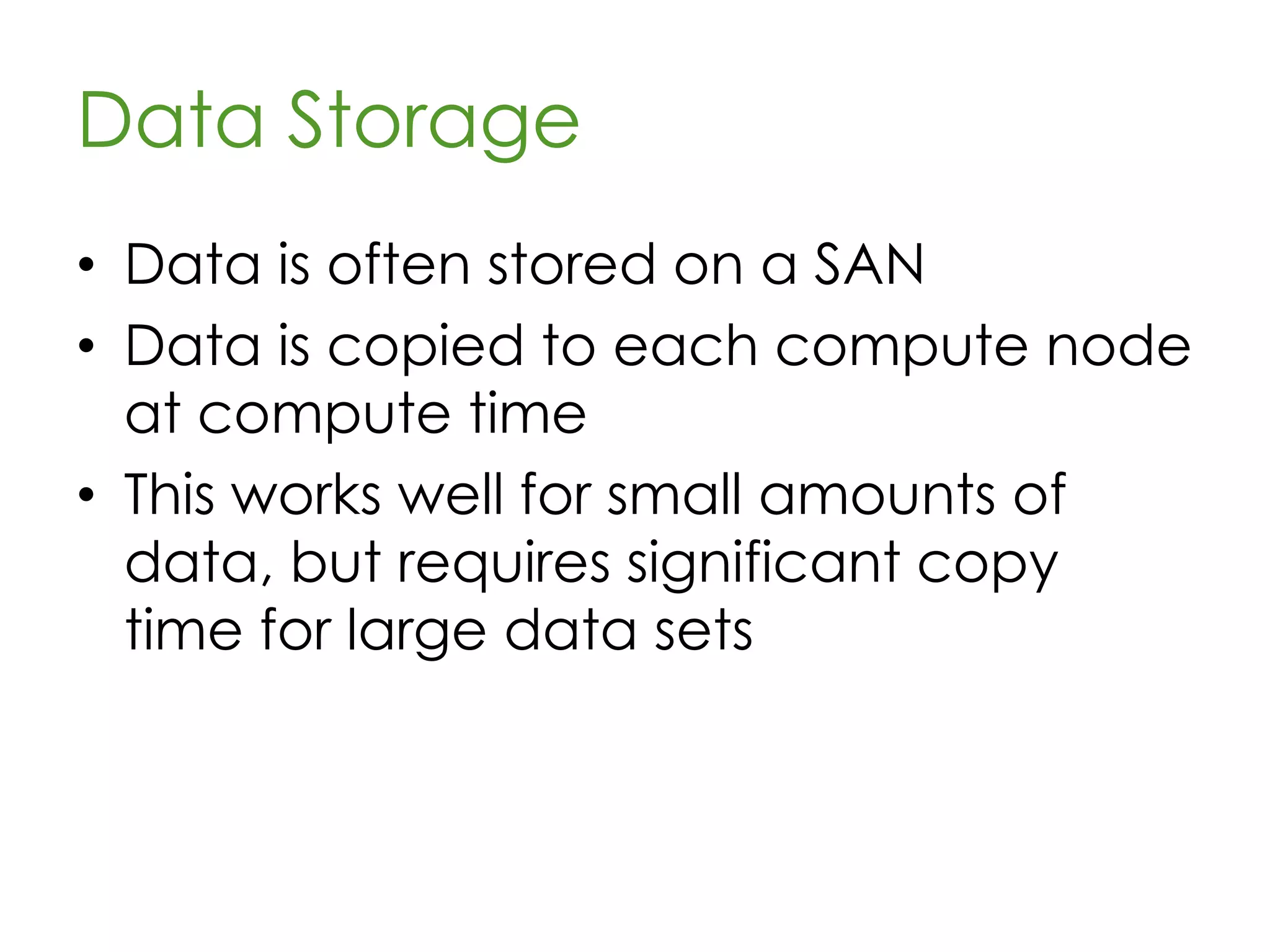 Parallel Processing
• Distributed systems allow scalable
computation (more
processors, working simultaneously)
INPUT OUTPUT
 