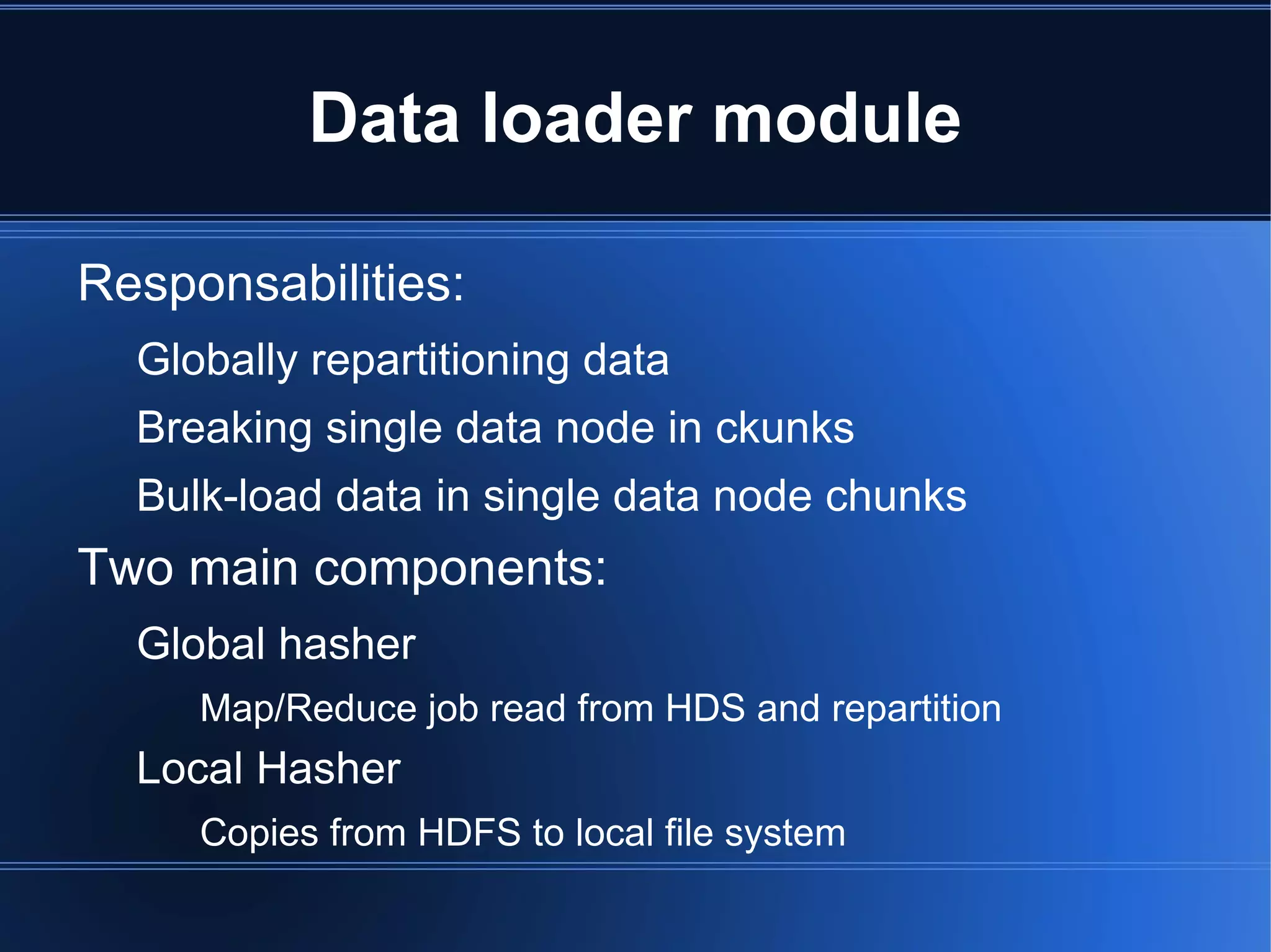 Difficult homogeneous Flexible query interface BI  usually  JDBC  or  ODBC 