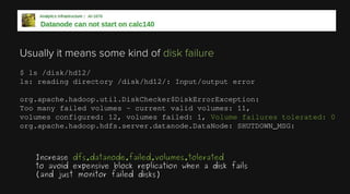 Usually it means some kind of disk failure
$ ls /disk/hd12/
ls: reading directory /disk/hd12/: Input/output error
org.apache.hadoop.util.DiskChecker$DiskErrorException:
Too many failed volumes - current valid volumes: 11,
volumes configured: 12, volumes failed: 1, Volume failures tolerated: 0
org.apache.hadoop.hdfs.server.datanode.DataNode: SHUTDOWN_MSG:

Increase dfs.datanode.failed.volumes.tolerated
to avoid expensive block replication when a disk fails
(and just monitor failed disks)

 