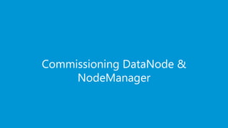 www.edureka.co/big-data-and-hadoopEDUREKA HADOOP CERTIFICATION TRAINING
Commissioning DataNode &
NodeManager
 