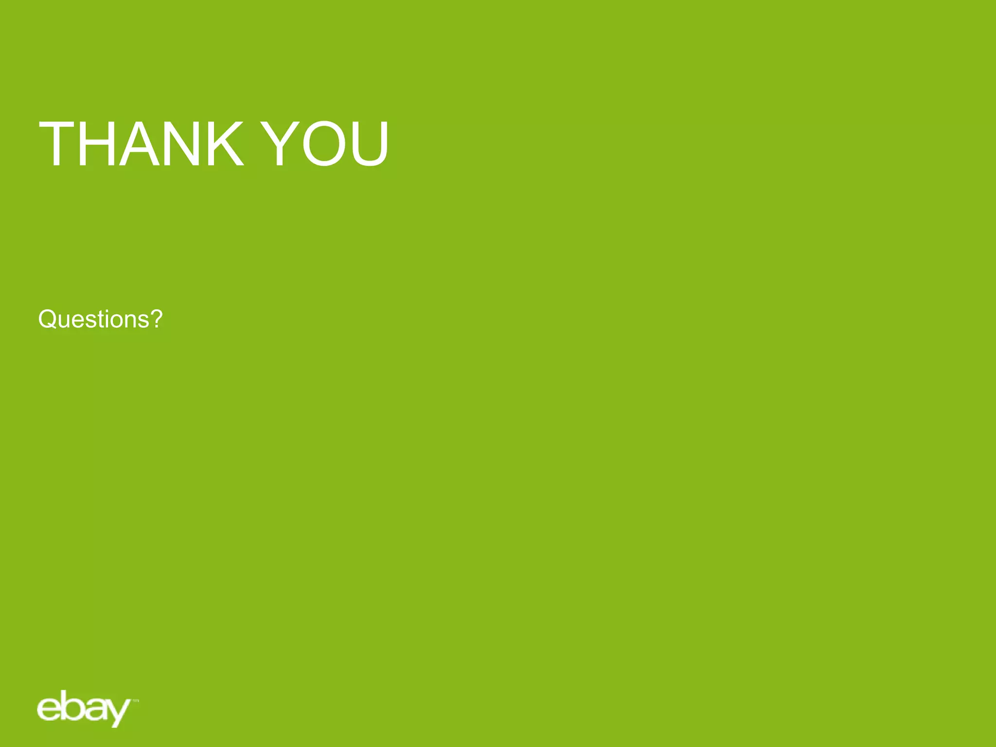 THANK YOU
Questions?

 