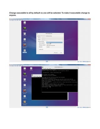 Change executable to all by default no one will be selected. To make it executable change to
anyone.
 