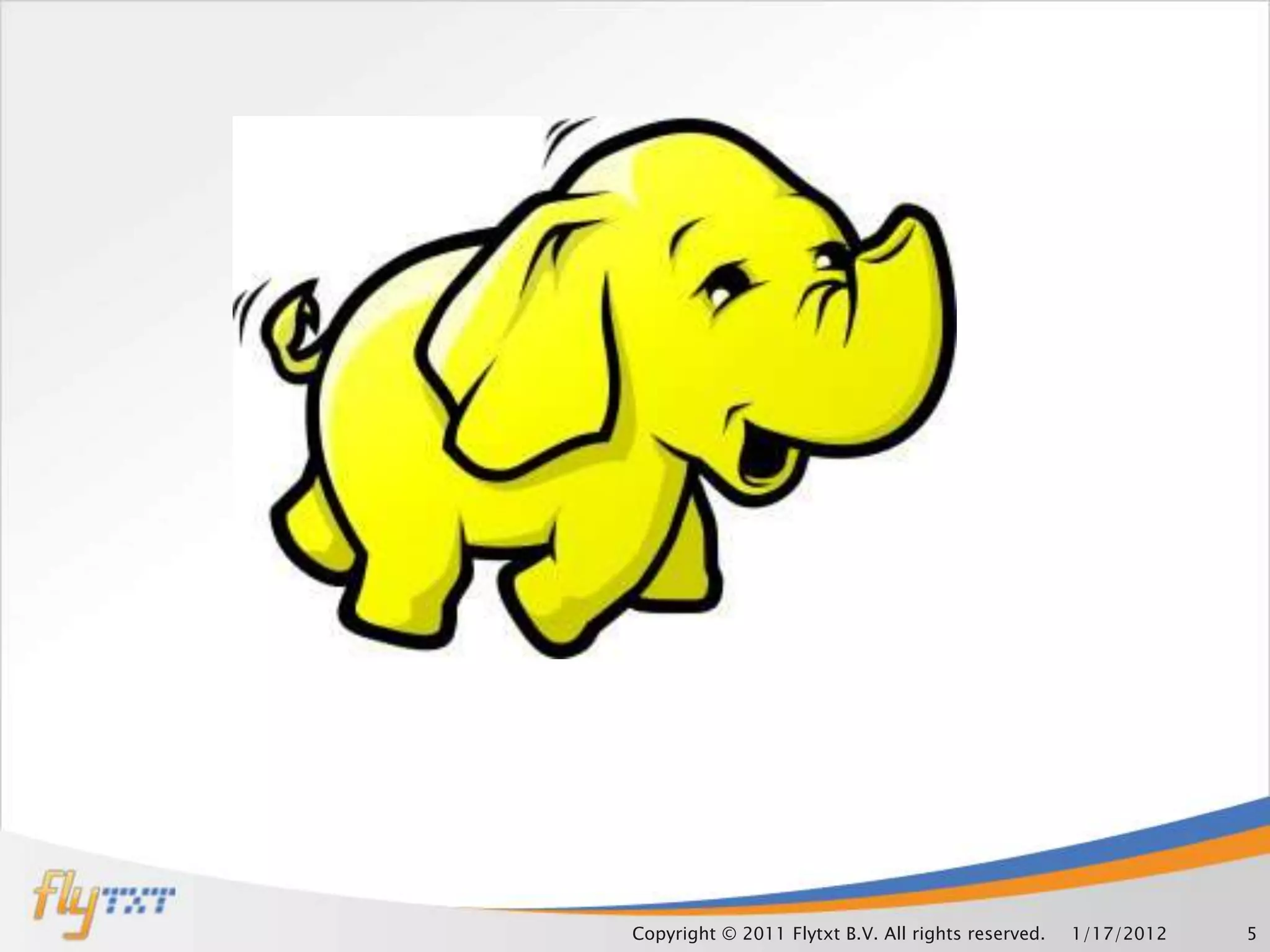 Copyright © 2011 Flytxt B.V. All rights reserved.   1/17/2012   5
 