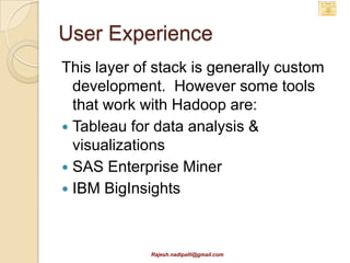 Hadoop For Enterprises