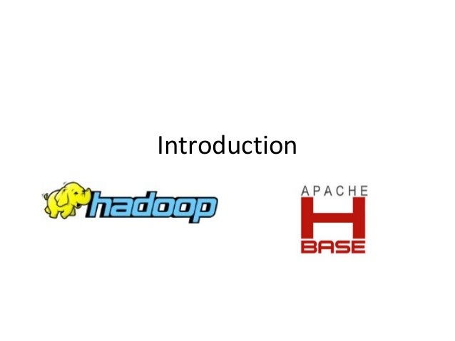 Hadoop hbase introduction image.
