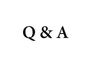 Q&A
 