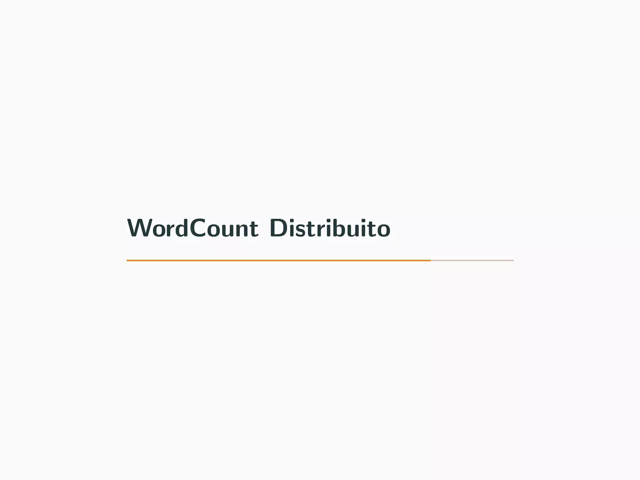 WordCount Distribuito
 