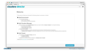 © 2014 Cloudera, Inc. All rights reserved.
 