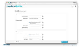 © 2014 Cloudera, Inc. All rights reserved.
 