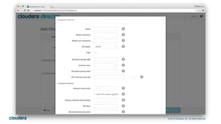 © 2014 Cloudera, Inc. All rights reserved.
 